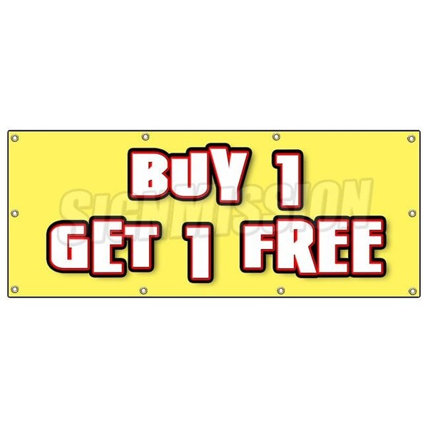 BUY 1 GET 1 FREE BANNER SIGN bogo free discounted sale promotion bogof